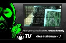 Anonymous Italia Aken E Otherwise Arrestati
