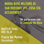 24/05 ore 18,30 Bussoleno incontro pubblico: “nuova base militare di San Rossore (PI): cosa sta accadendo?”