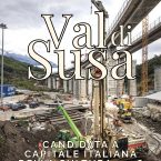 Val di Susa candidata a capitale della cultura 2028