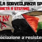 No alla sorveglianza speciale! Sosteniamo Stefano!