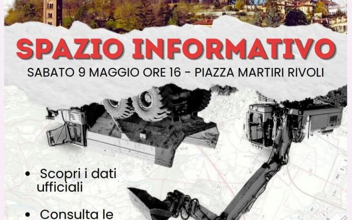 Spazio Informativo a Rivoli, Sabato 9 Maggio – ore 16:00