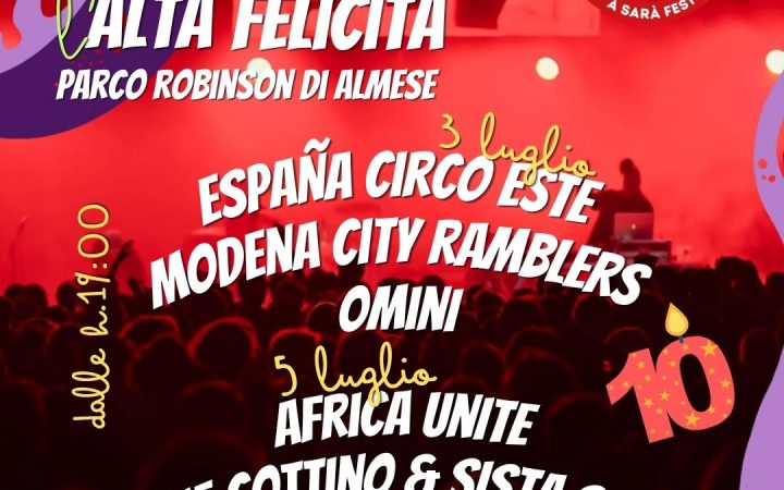 Aspettando L’alta Felicità, 3&5 Luglio – Parco Robinson di Almese