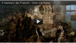 Ecco l’inno alla Val Susa “IL SENTIERO DEI FRANCHI”‏ (ascolta, scarica e diffondi!)