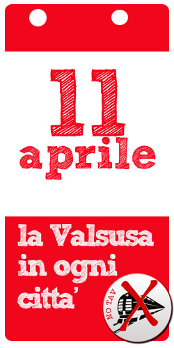 11 aprile no tav in ogni città! Scriveteci dove a 11aprilenotav@gmail.com !